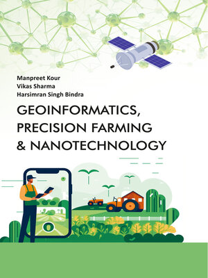 cover image of Geoinformatics, Precision Farming and Nanotechnology